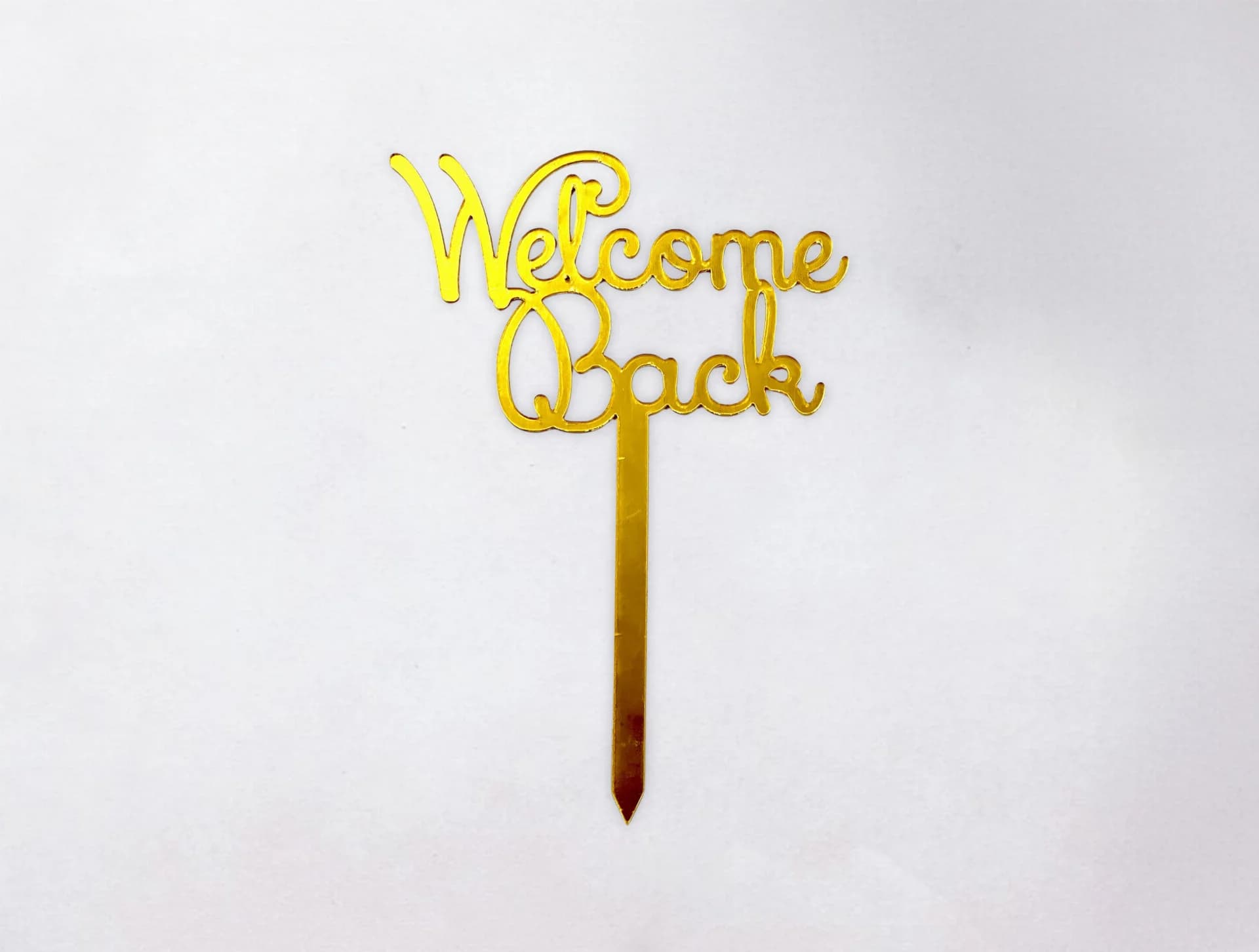 Acrylic Topper Gold - Welcome Back